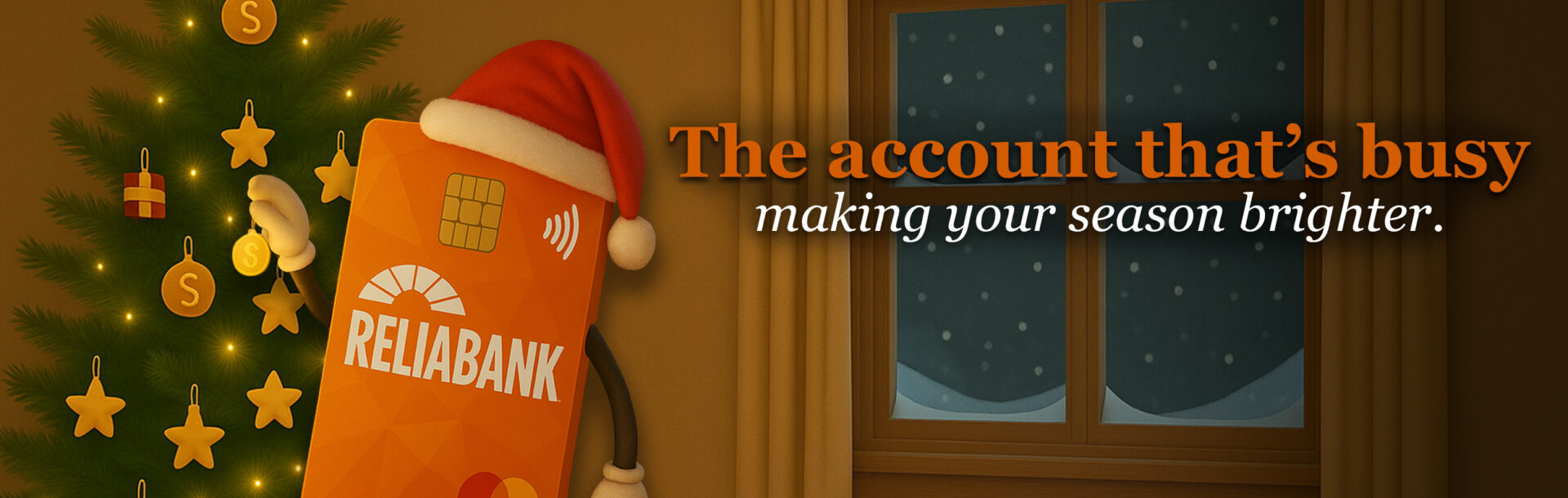 Reliabank Debit Card spreading holiday cheer