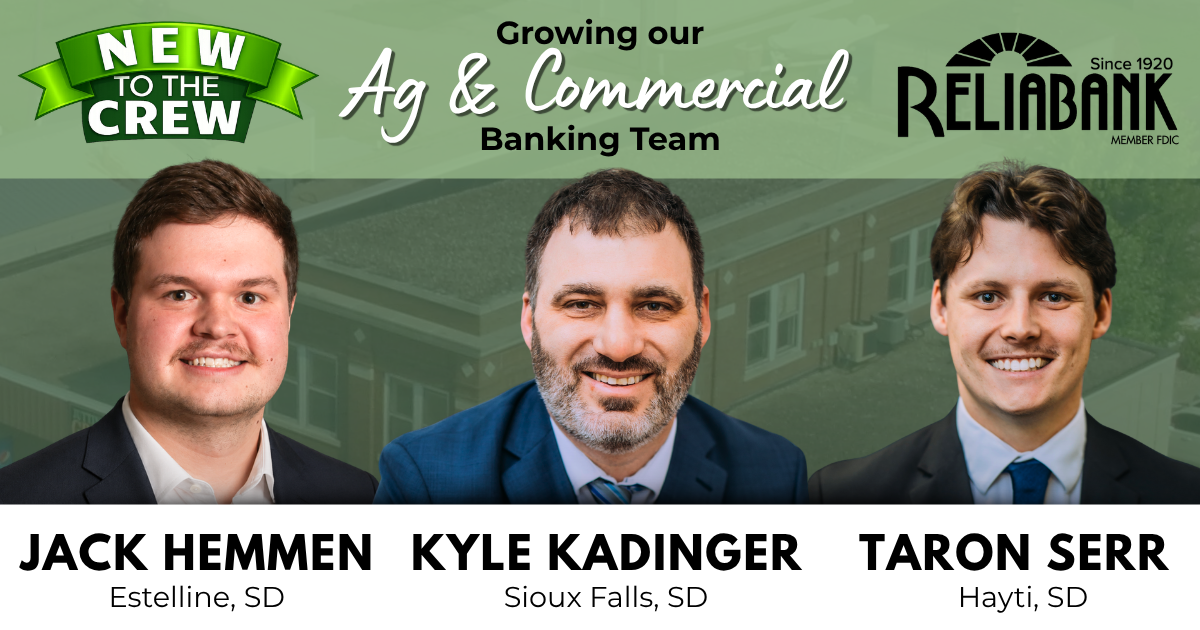 Jack Hemmen, Kyle Kadinger, Taron Serr join Ag/Commercial Banking Team at Reliabank